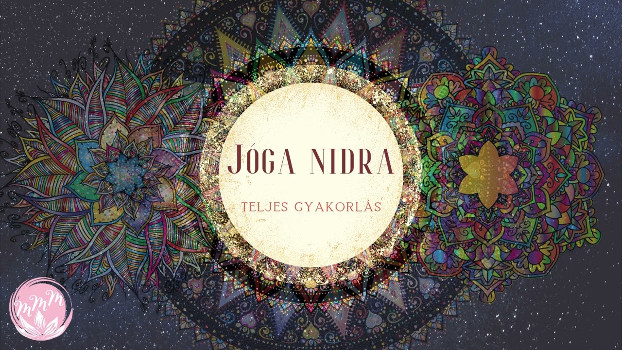 Jóga nidra 🕉 teljes gyakorlás 🕉