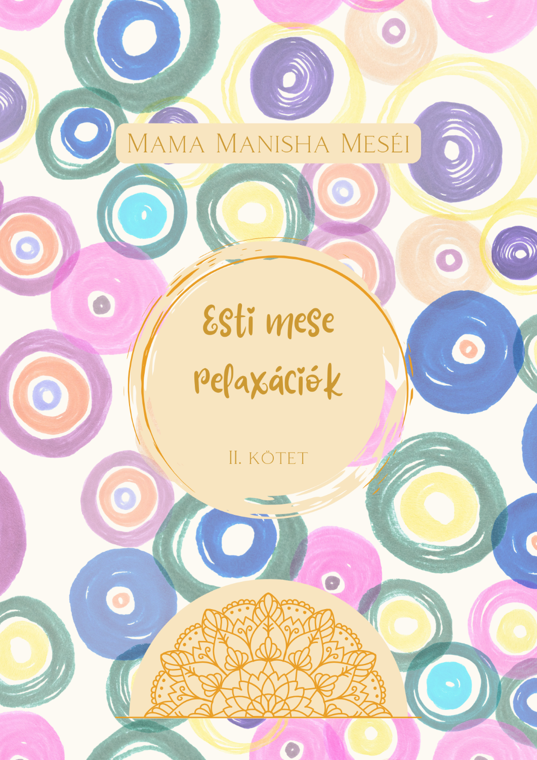 Esti mese relaxációk II.kötet